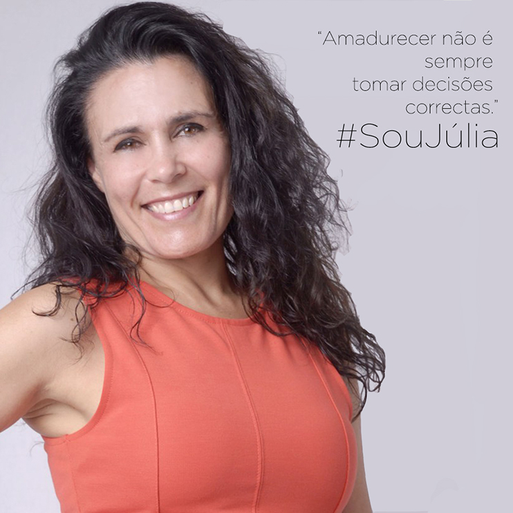 O que é ser Júlia? #EuSouJúlia Cidalina-Cruz