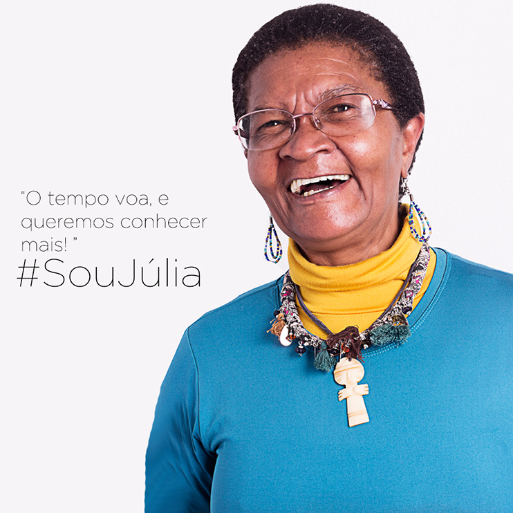 O que é ser Júlia? #EuSouJúlia Lizete-Silva