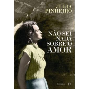 Dia do Livro Português, 26 março Nao-Sei-Nada-Sobre-o-Amor